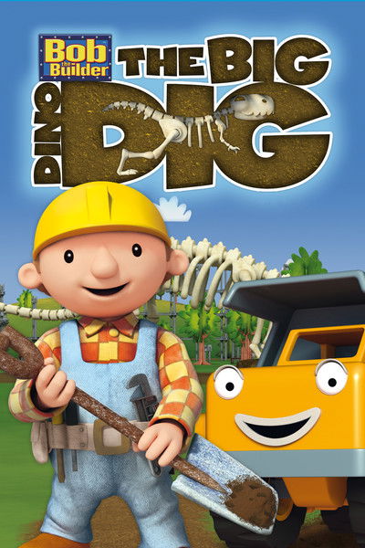 Póster de Bob the Builder: Big Dino Dig