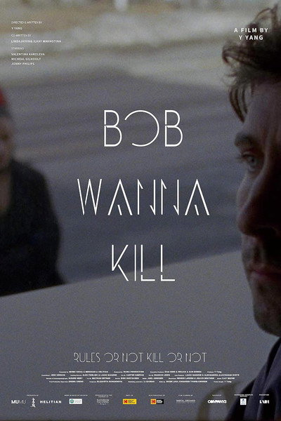 Póster de Bob Wanna Kill
