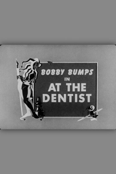 Póster de Bobby Bumps at the Dentist