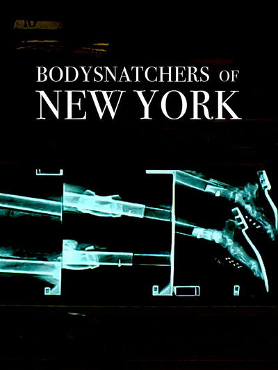Póster de Bodysnatchers of New York