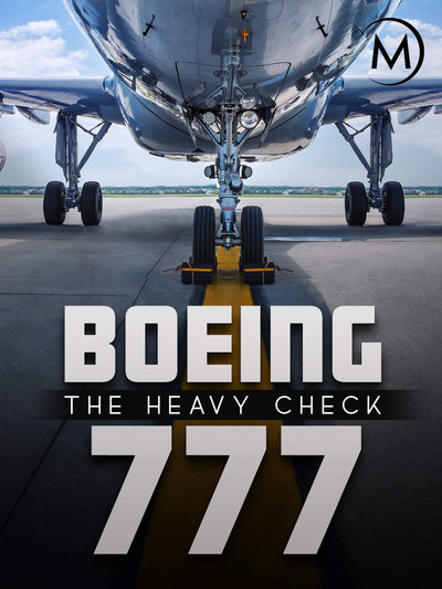 Póster de Boeing 777: The Heavy Check