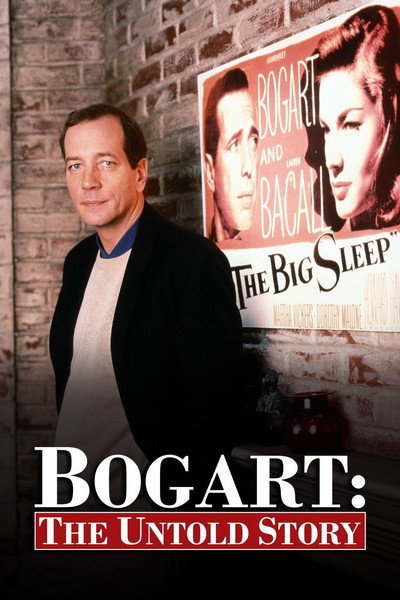 Póster de Bogart: The Untold Story