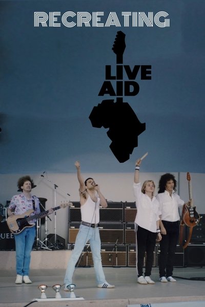 Póster de Bohemian Rhapsody: Recreating Live Aid