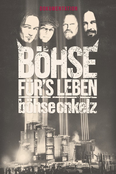 Póster de Böhse Onkelz: Böhse für's Leben - Dokumentation