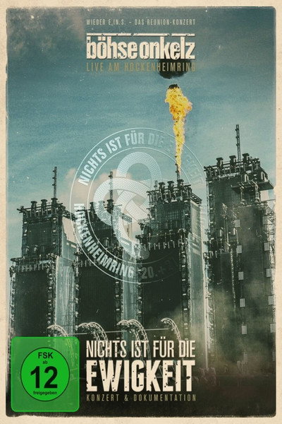 Póster de Böhse Onkelz: Nichts ist für die Ewigkeit - Live am Hockenheimring 2014