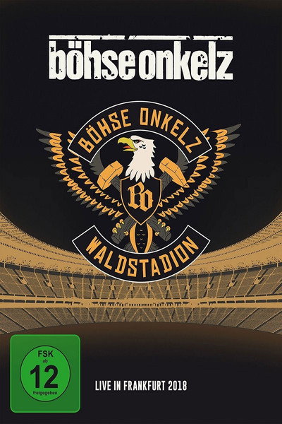 Póster de Böhse Onkelz: Waldstadion - Live in Frankfurt 2018
