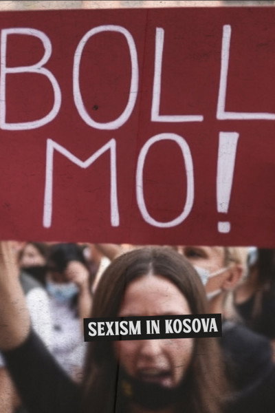 Póster de Boll Mo: Sexism in Kosova