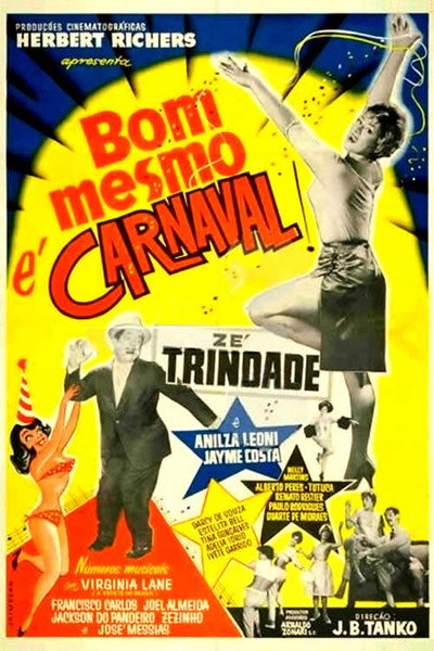 Póster de Bom Mesmo é Carnaval