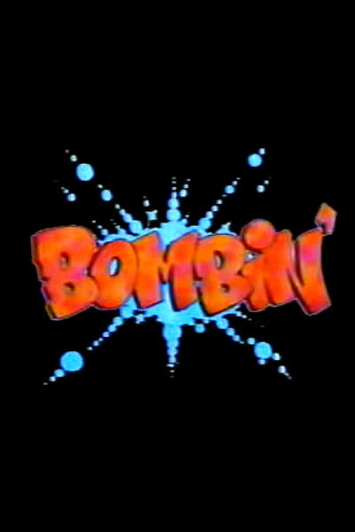 Póster de Bombin'