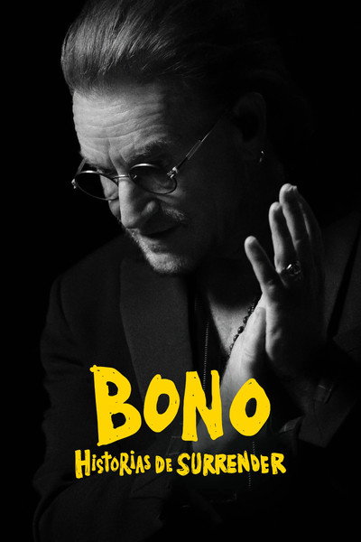 Póster de Bono: Stories of Surrender