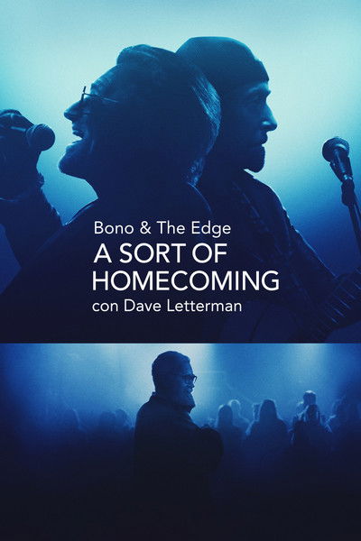 Póster de Bono & The Edge: A Sort of Homecoming with Dave Letterman