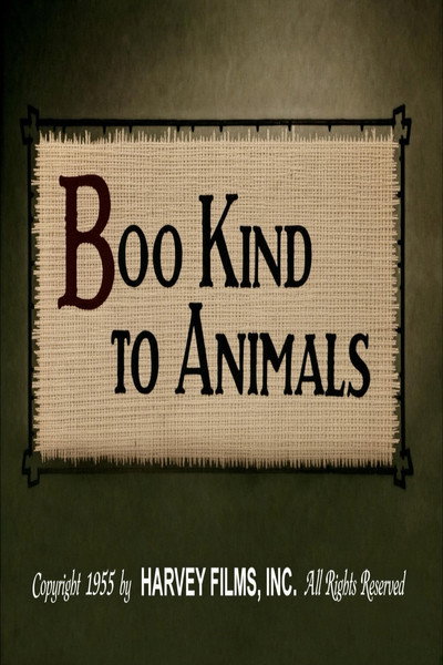 Póster de Boo Kind to Animals