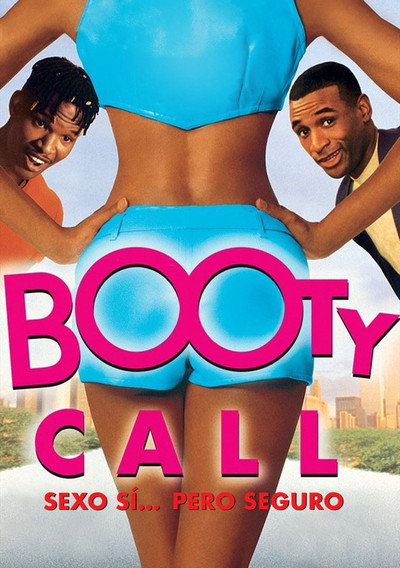 Póster de Booty call, sexo sí... pero seguro