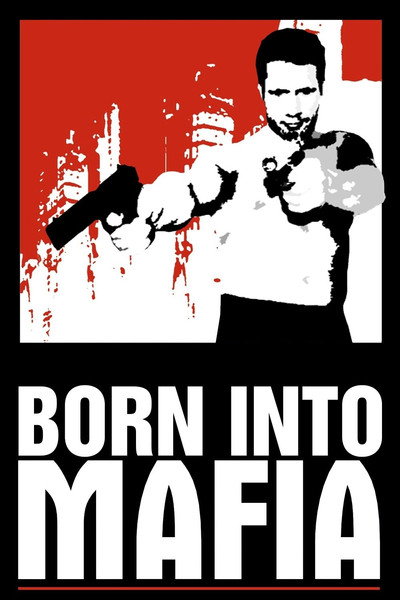 Póster de Born Into Mafia