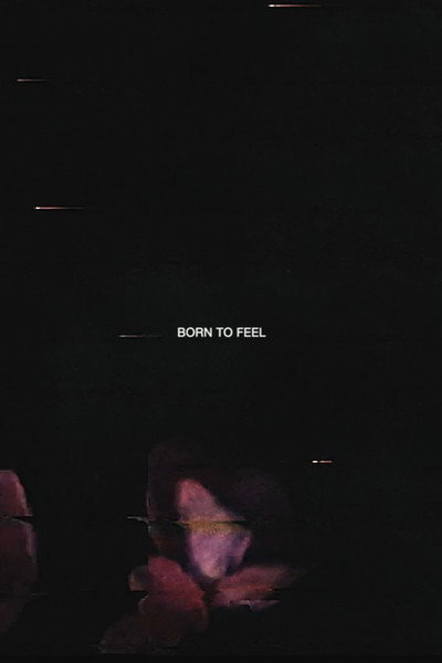 Póster de Born to Feel