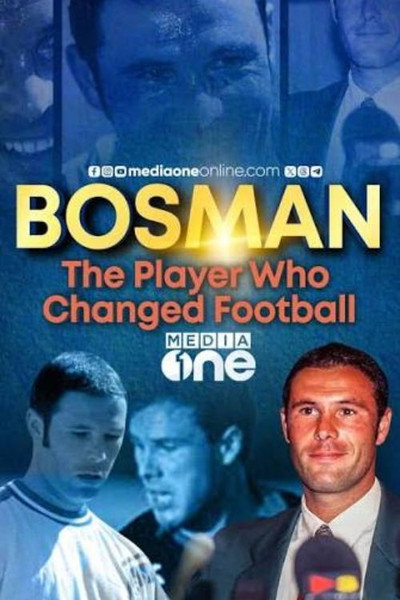 Póster de Bosman: The Player Who Changed Football