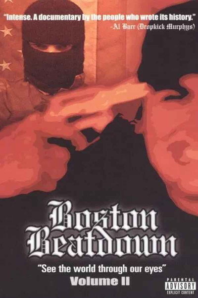Póster de Boston Beatdown: See the World Through Our Eyes - Volume II