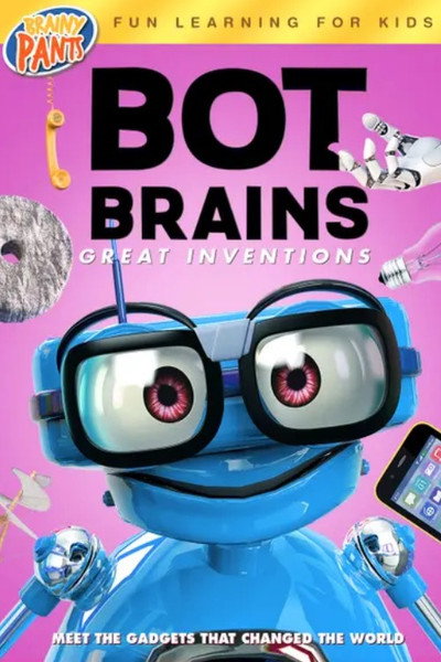 Póster de Bot Brains: Great Inventions