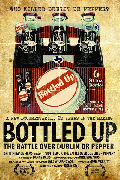 Póster de Bottled Up: The Battle Over Dublin Dr Pepper