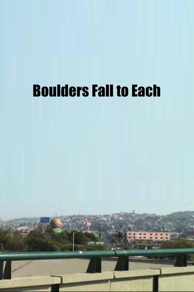 Póster de Boulders Fall to Each