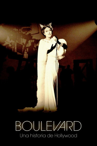 Póster de Boulevard: Una historia de Hollywood
