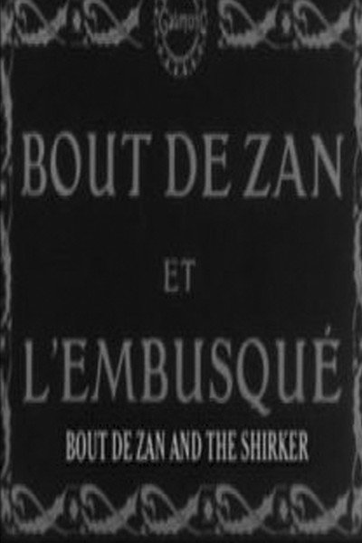 Póster de Bout-de-Zan and the Shirker