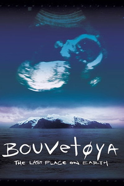 Póster de Bouvetøya: The Last Place on Earth