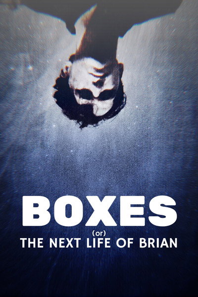 Póster de Boxes (or) The Next Life of Brian