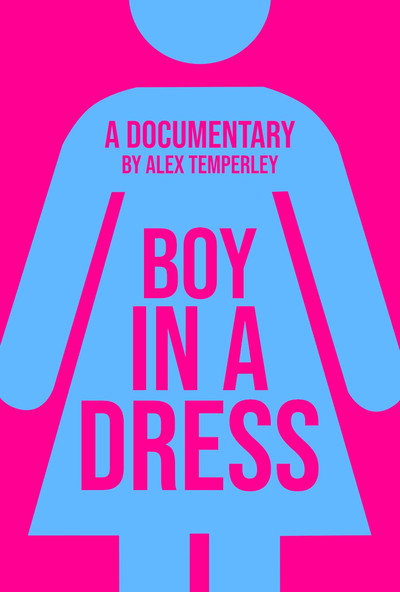 Póster de Boy in a Dress: A Documentary