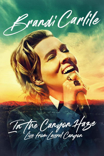 Póster de Brandi Carlile: In the Canyon Haze - Live from Laurel Canyon