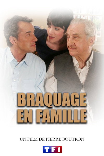 Póster de Braquage en famille