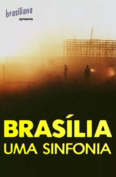 Póster de Brasília, Uma Sinfonia