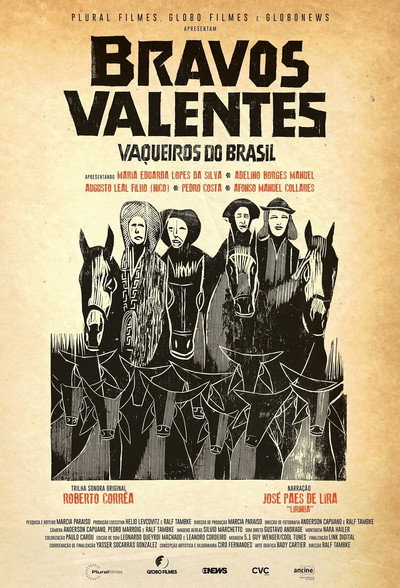 Póster de Bravos Valentes. Vaqueiros Do Brasil