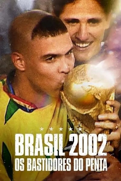 Póster de Brazil 2002: The Real Story