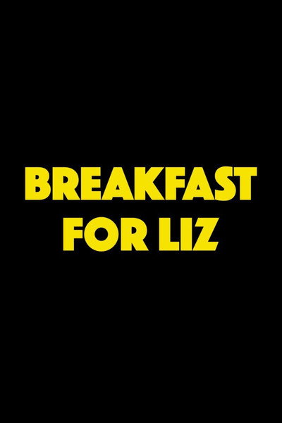 Póster de Breakfast for Liz
