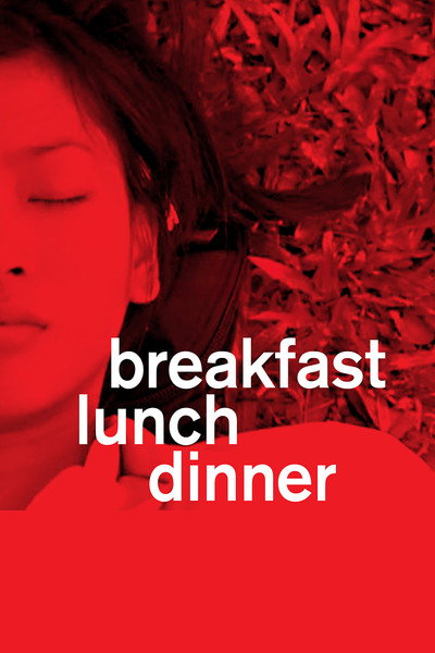 Póster de Breakfast Lunch Dinner