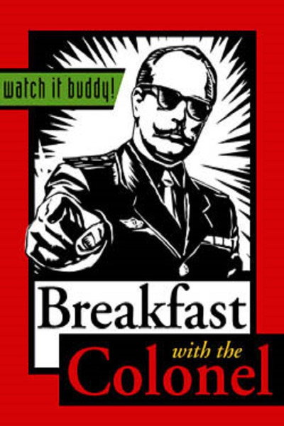 Póster de Breakfast with the Colonel