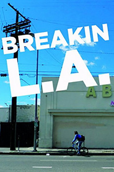 Póster de Breakin L.A.