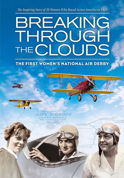Póster de Breaking Through the Clouds: The First Women's National Air Derby