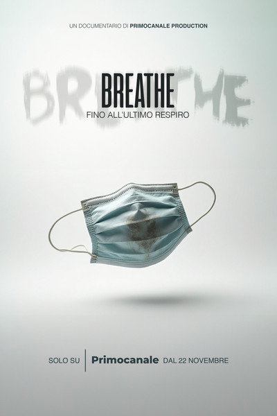 Póster de Breathe: Fino all'ultimo respiro