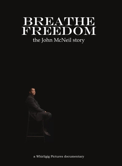 Póster de Breathe Freedom: the John McNeil story
