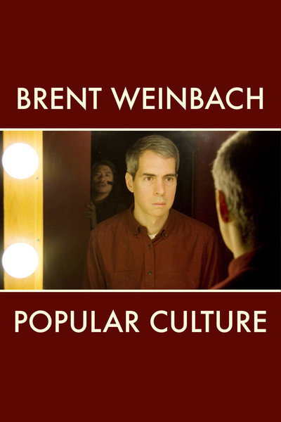 Póster de Brent Weinbach: Popular Culture