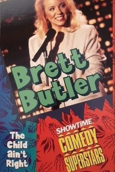 Póster de Brett Butler: The Child Ain't Right