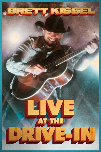 Póster de Brett Kissel at the Drive-In