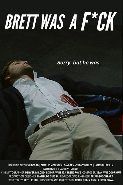 Póster de Brett Was a F*ck