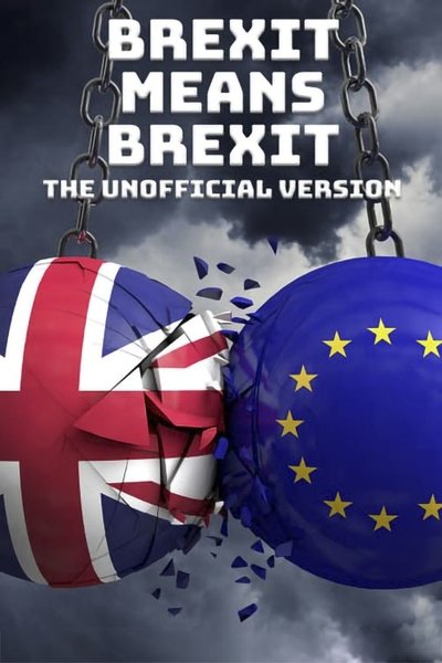 Póster de Brexit Means Brexit: The Unofficial Version
