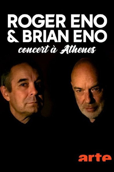 Póster de Brian Eno & Roger Eno - Live at the Acropolis, Athens