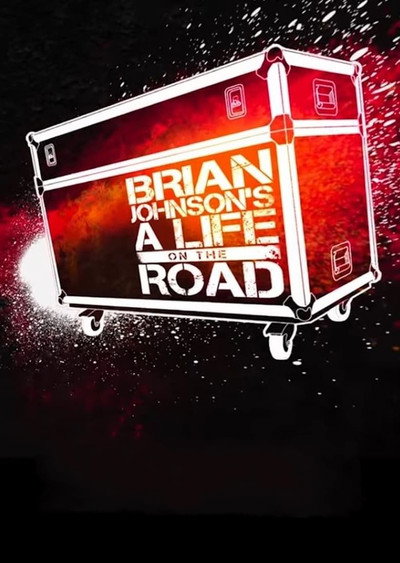 Póster de Brian Johnson Meets Dave Grohl: A Life on the Road Special