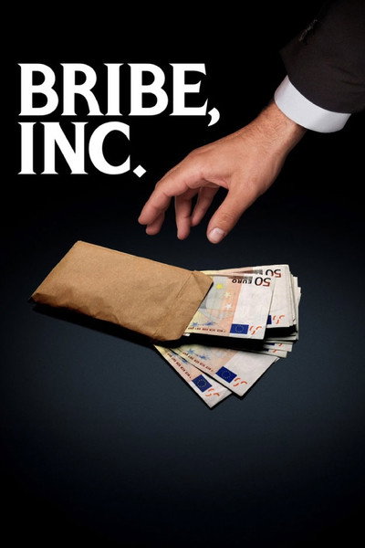 Póster de Bribe, Inc.