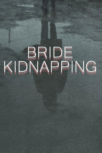 Póster de Bride Kidnapping